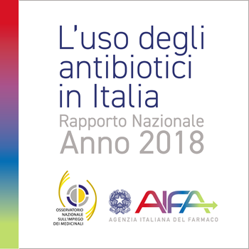 AIFA, secondo rapporto sull’uso degli antibiotici in Italia